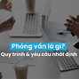 Người Phỏng Vấn Và Người Được Phỏng Vấn Tiếng Anh Là Gì